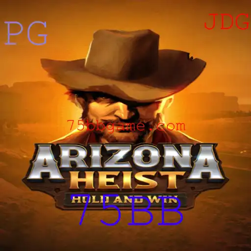 Descubra o Mundo de ArizonaHeist: Um Jogo de Estratégia Único com a Chave 75BB
